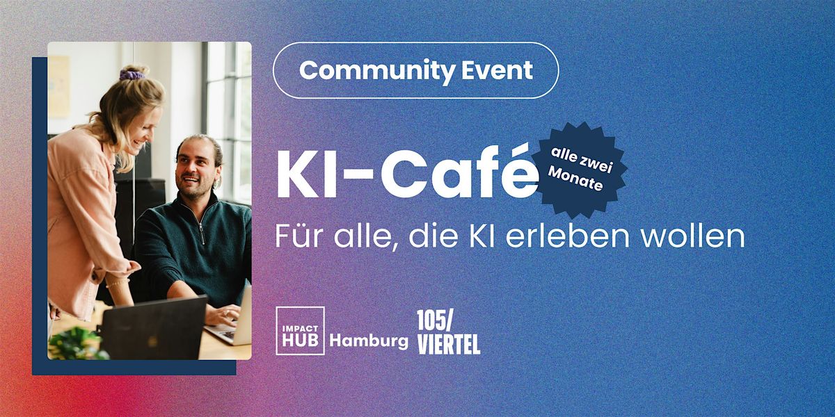 Dein KI-Café: Arbeite mit Expertenhilfe an deinen KI-Projekten, 13 November | Event in Hamburg | AllEvents