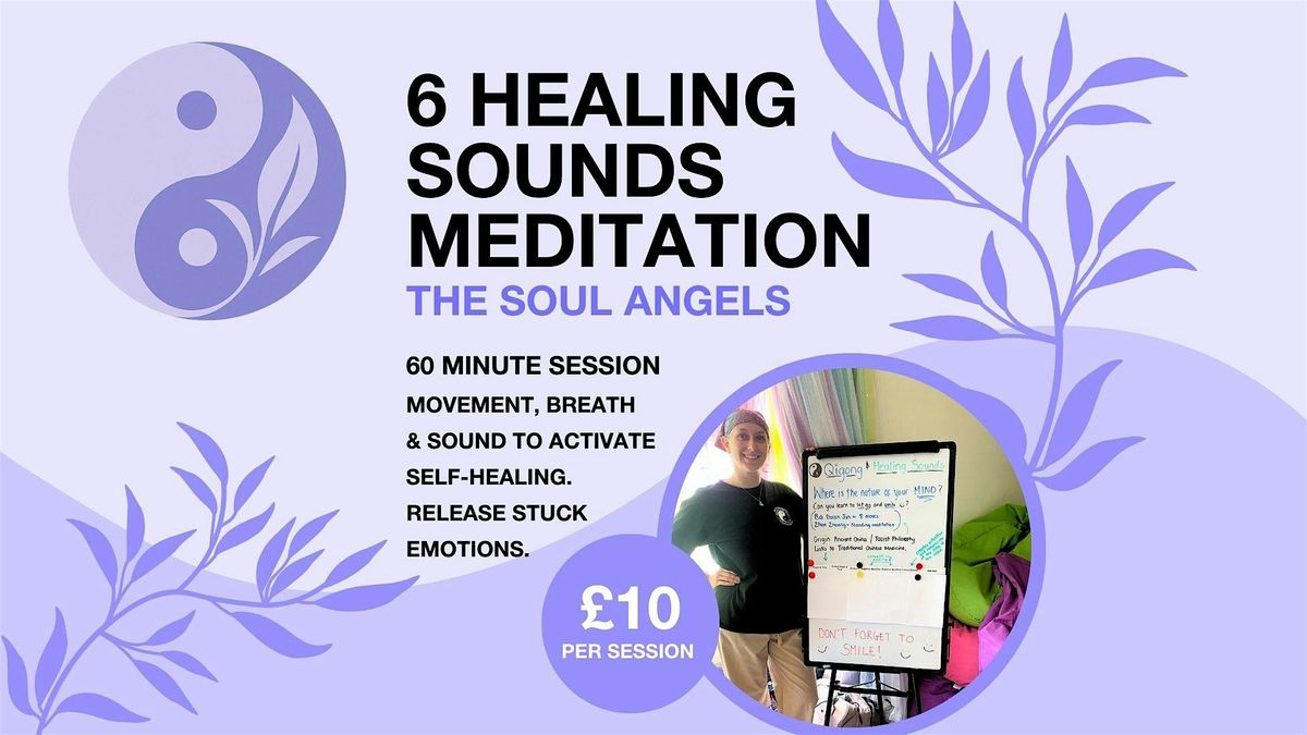Six Healing Sounds – A Meditation to Release, Realign, and Restore | Event in Hall Green | AllEvents