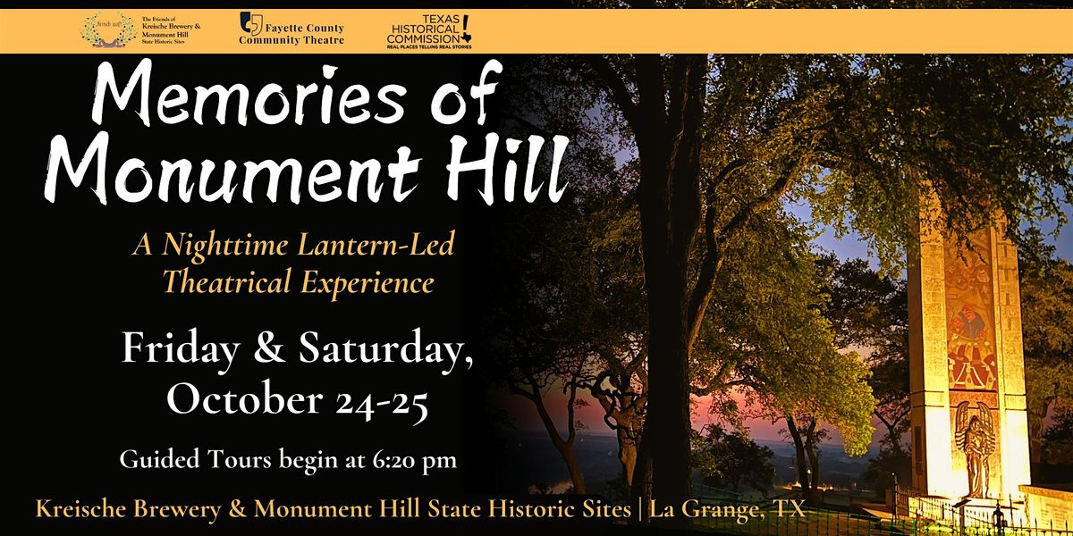 Memories of Monument Hill: A Lantern-Led Theatrical Experience, 24 October | Event in La Grange | AllEvents