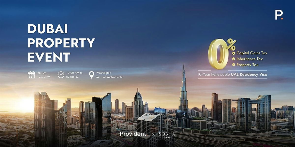 Dubai Property Event – Washington DC | Event in Washington | AllEvents