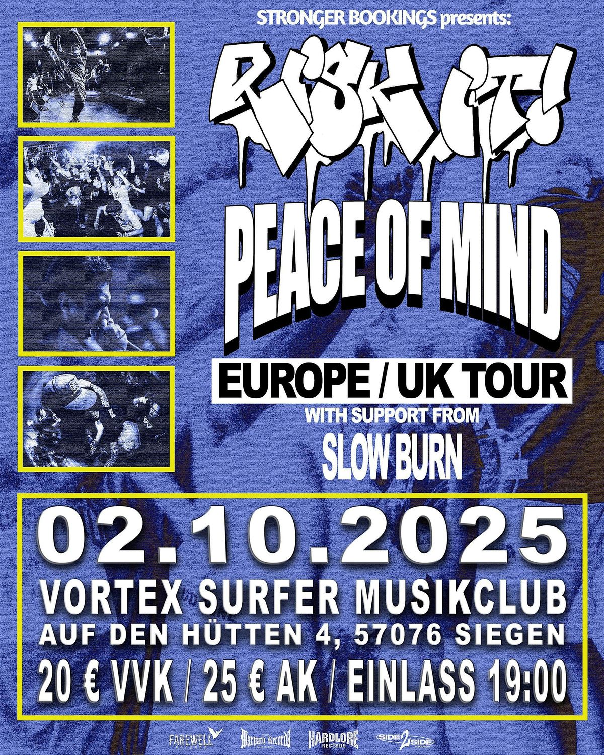 Risk It + Peace of Mind + Slow Burn, 2 October | Event in Siegen | AllEvents