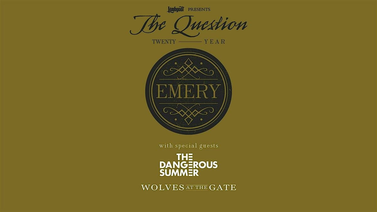 Emery – 20th anniversary of The Question, 13 November | Event in Scranton | AllEvents