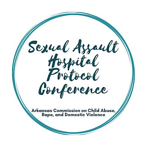 2025 Sexual Assault Hospital Protocol Conference, 31 July | Event in Conway | AllEvents