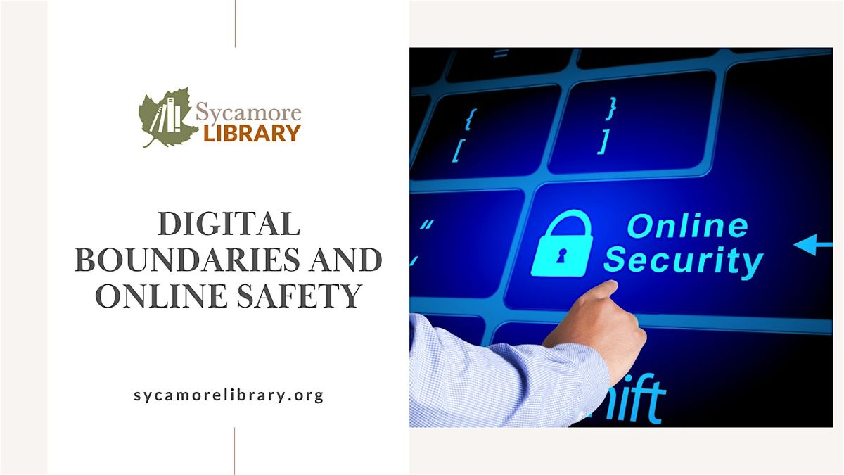 Digital Boundaries and Online Safety, 9 August | Event in Sycamore | AllEvents