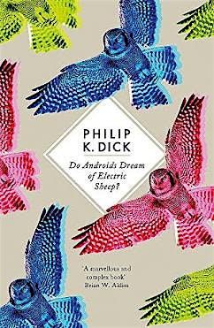 To Be Read Book Club: Do Androids Dream of Electric Sheep? By Philip K Dick, 16 August | Event in Alexandria