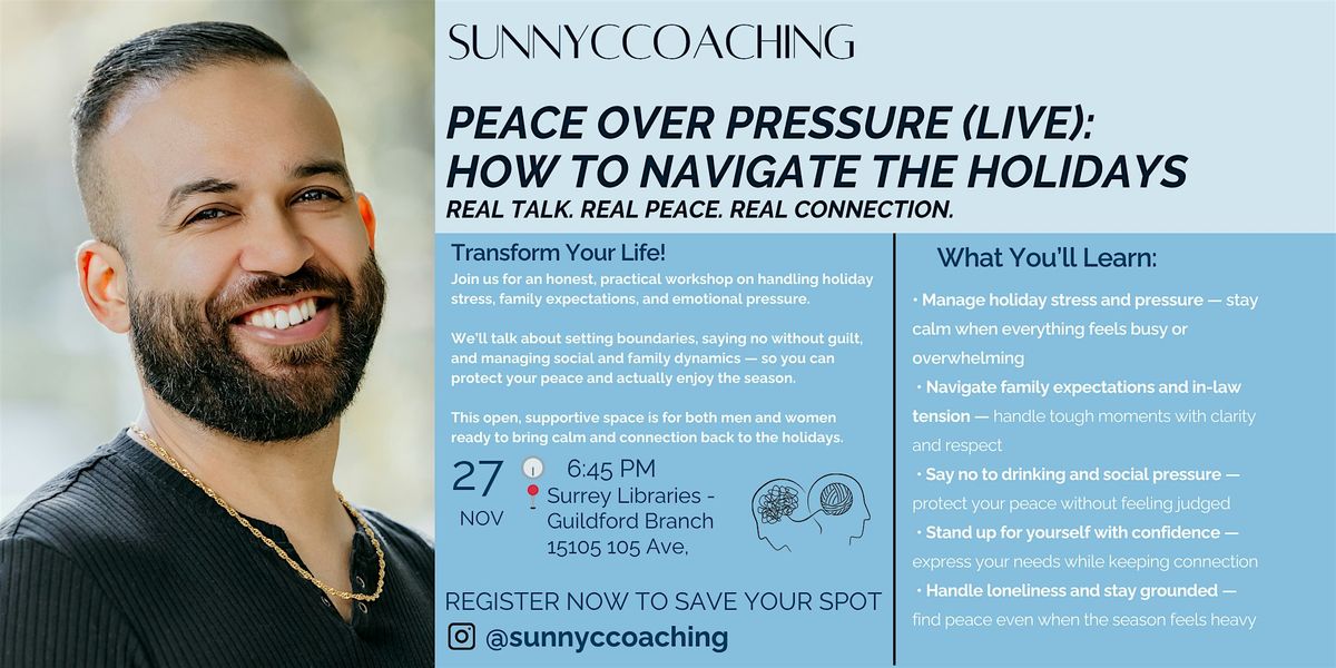 Peace Over Pressure: How to Navigate the Holidays, 27 November | Event in Surrey | AllEvents