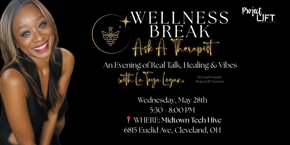 WELLNESS BREAK: Ask A Therapist, 28 May | Event in Cleveland | AllEvents