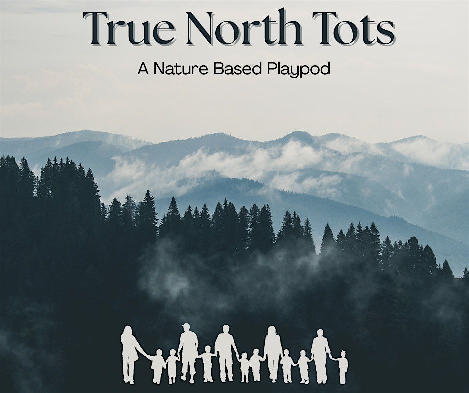 Oct 16 True North Tots, 16 October | Event in Durham | AllEvents