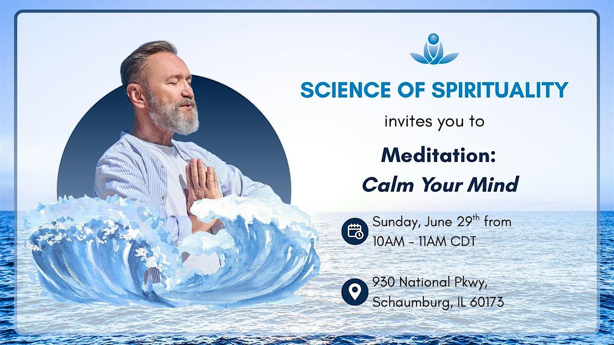 Meditation: Calm Your Mind, 29 June | Event in Schaumburg | AllEvents