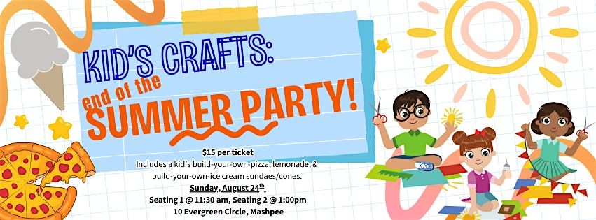 Kid's Crafts: End of Summer Party!, 24 August | Event in Mashpee | AllEvents