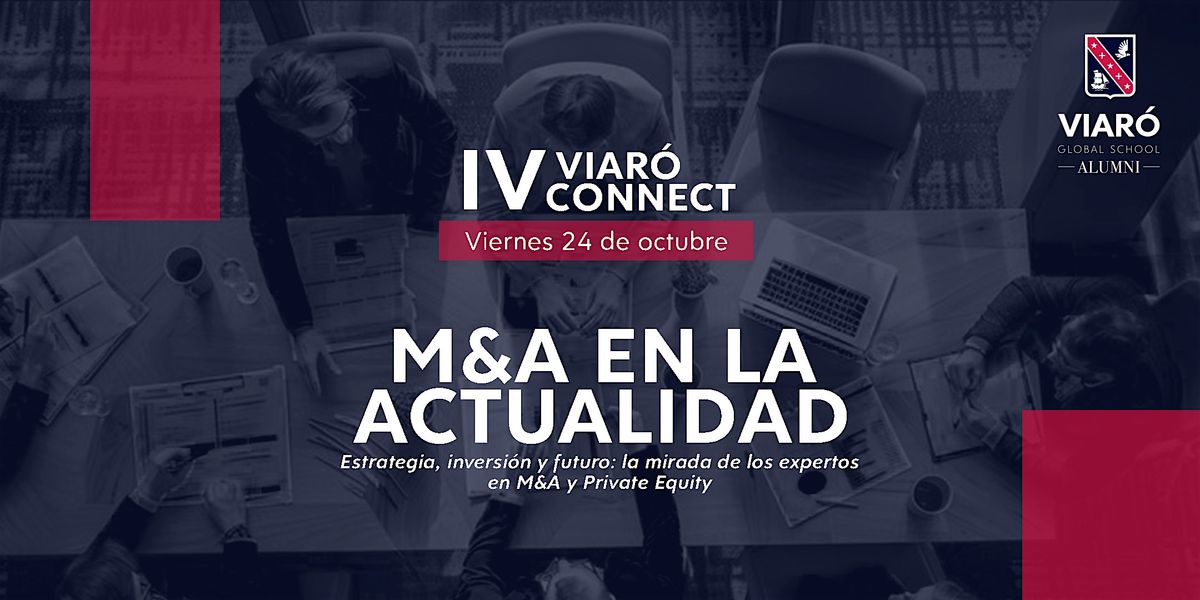 Viaró Connect IV: M&A en la actualidad, 24 October | Event in Sant Cugat del Vallès | AllEvents