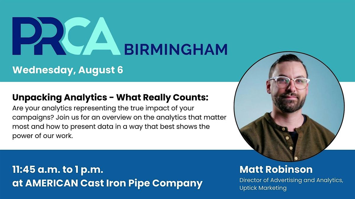 PRCA-B: Unpacking Analytics - What Really Counts, 6 August | Event in Birmingham | AllEvents