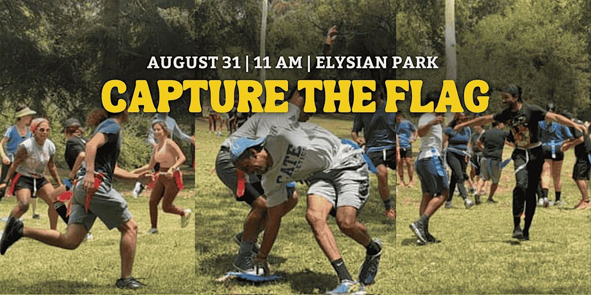 LA's Biggest Capture The Flag Game! (Must be 18+ to participate), 31 August | Event in Los Angeles | AllEvents