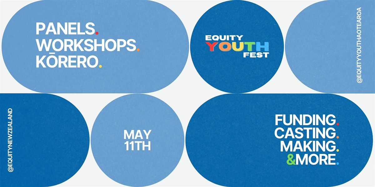 Equity Youth Festival 2025, 11 May | Event in Auckland | AllEvents
