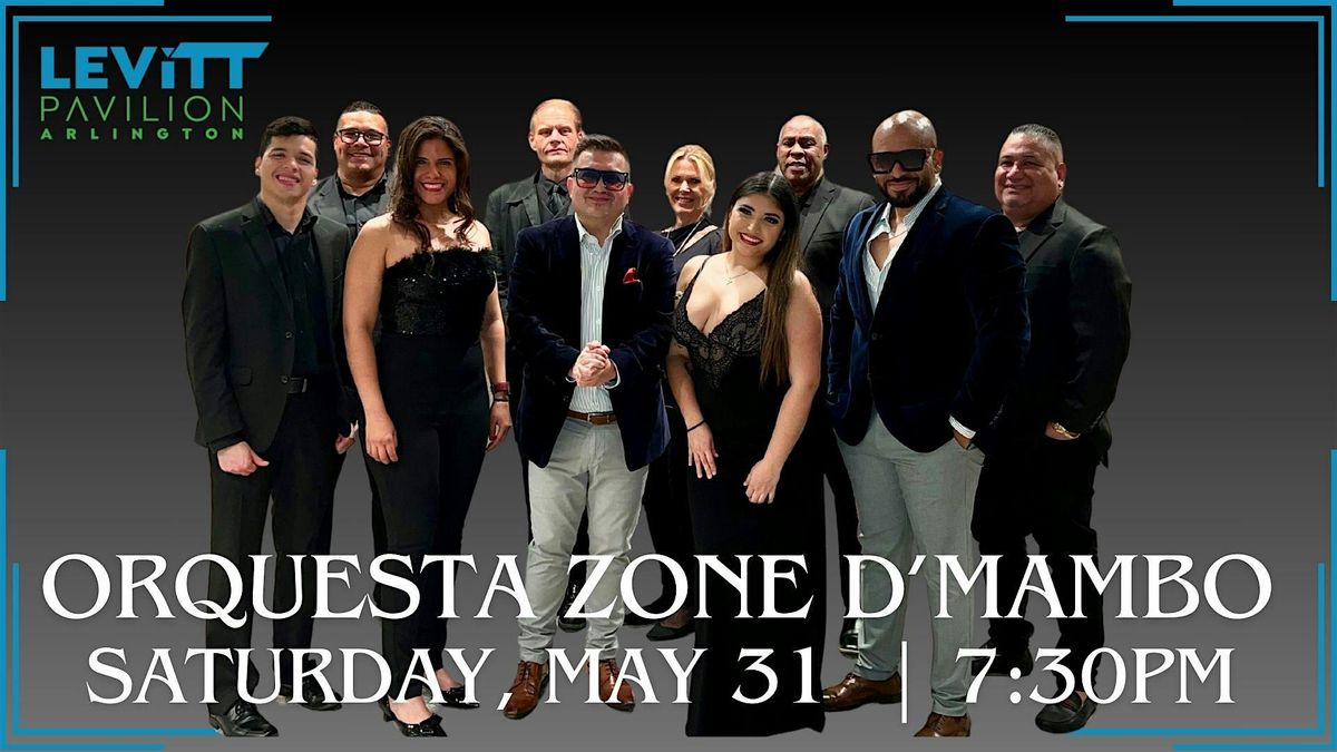 Free Concert: Orquesta Zone D’Mambo feat. Elias y Su Orquesta Band, 31 May | Event in Arlington | AllEvents
