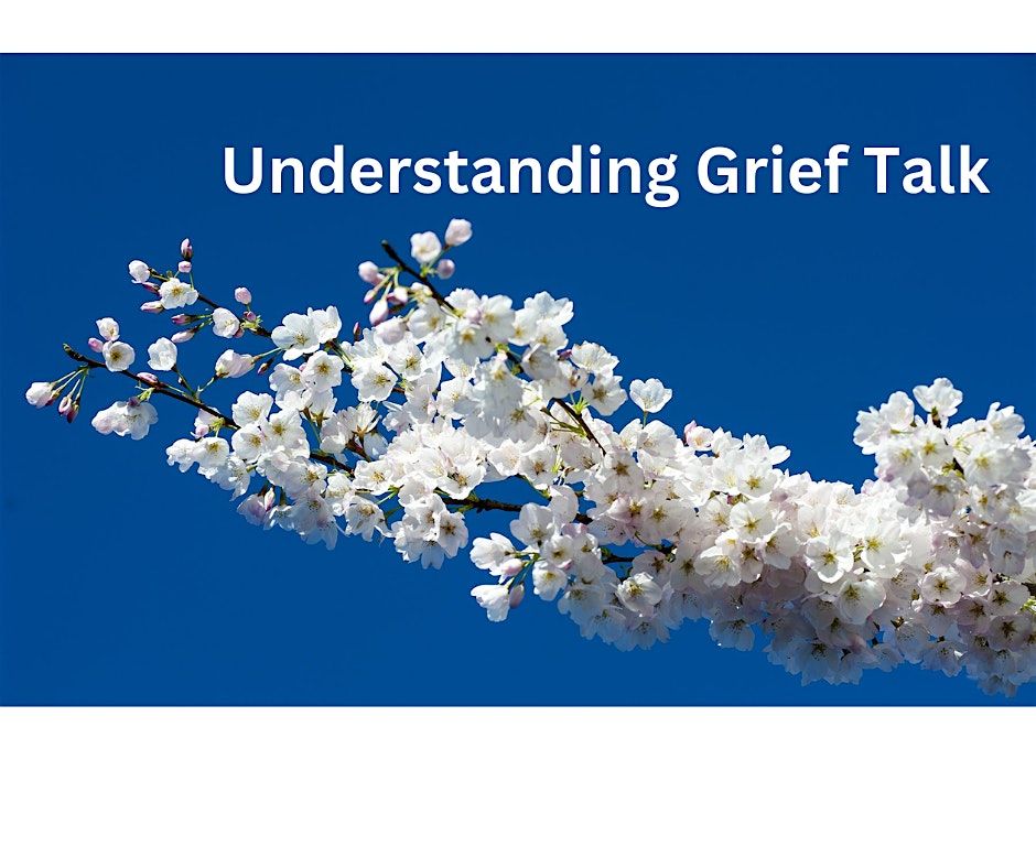 Understanding Grief Talk, 4 December | Event in London | AllEvents
