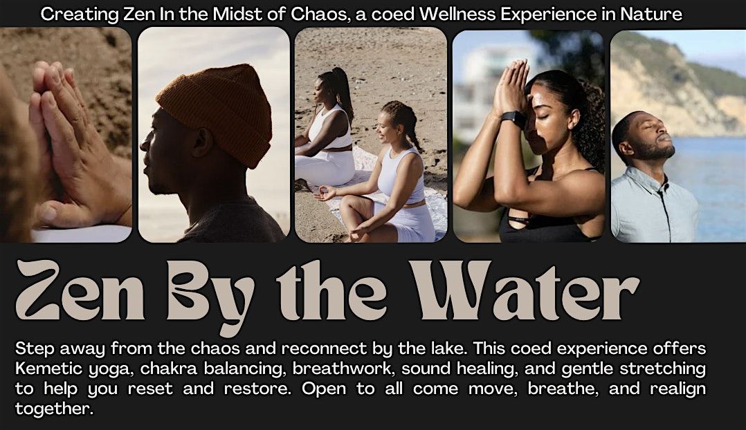 Zen By the Water Pt. 2, 23 August | Event in Chicago | AllEvents