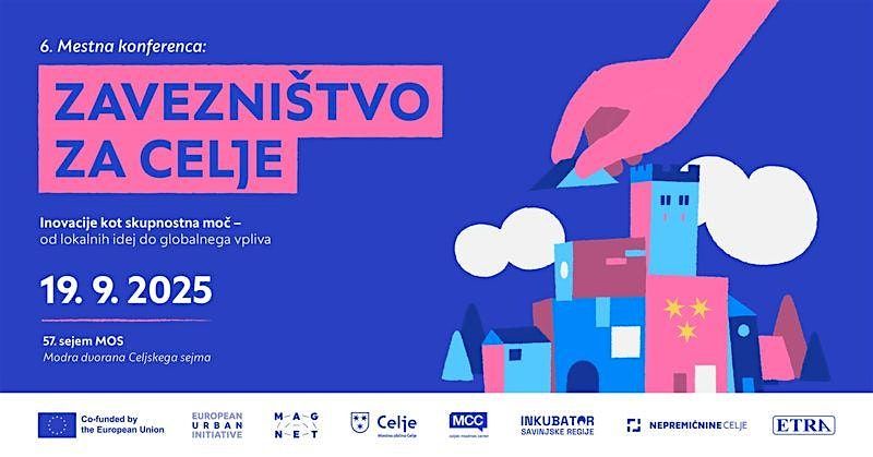 6. Mestna konferenca: ZAVEZNIŠTVO ZA CELJE, 19 September | Event in Celje | AllEvents