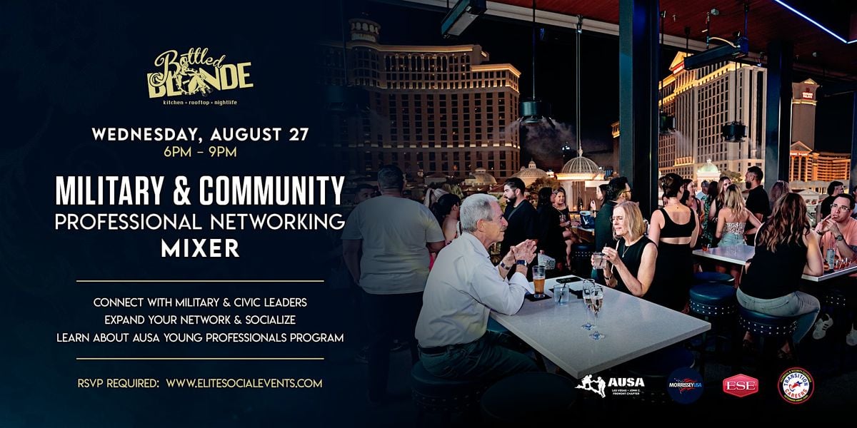 Military and Community Networking Mixer at Bottled Blonde, Bottled ...