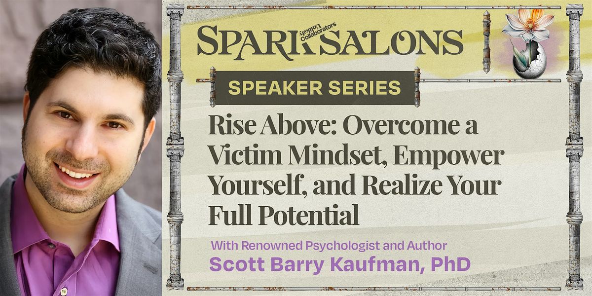Unlikely Collaborators Spark Salon with Scott Barry Kaufman, PhD, 13 August | Event in Santa Monica | AllEvents
