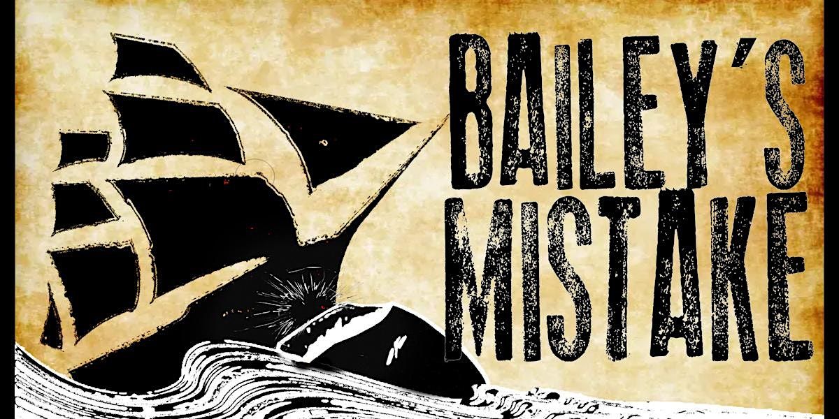 Bailey’s Mistake, 14 September | Event in Freeport | AllEvents