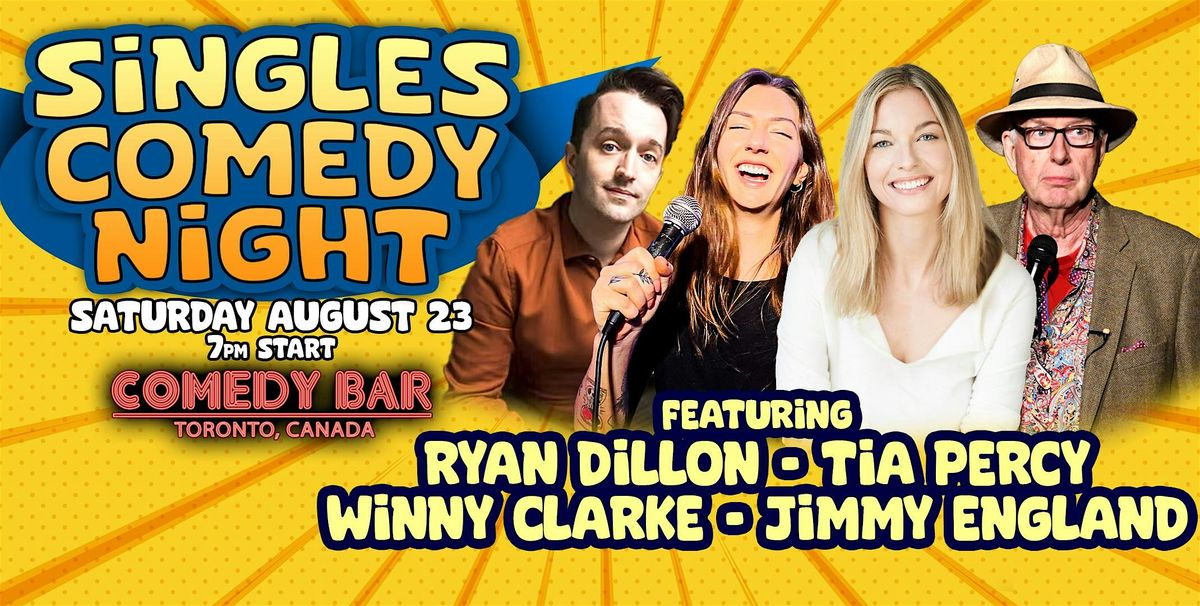 Singles Comedy Night at Comedy Bar, 23 August | Event in Toronto | AllEvents