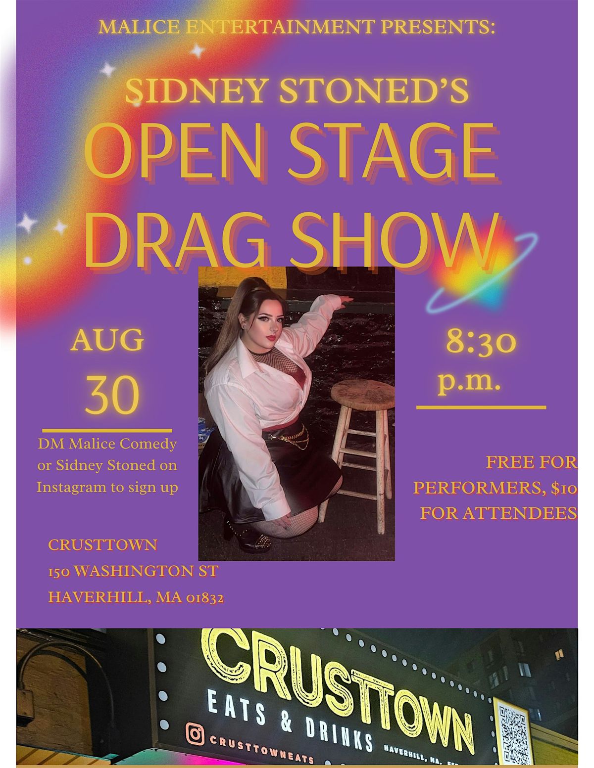 Sidney Stoned presents: DRAG OPEN STAGE at Crusttown, 30 August | Event in Haverhill | AllEvents