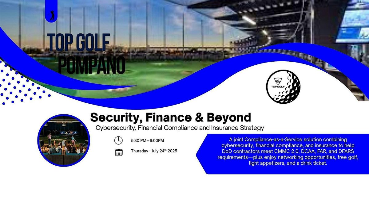 Security, Finance, and Beyond: Compliance and Security for Manufacturers, 24 July | Event in Pompano Beach