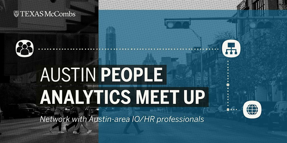 People Analytics Meetup, 8 October | Event in Austin | AllEvents
