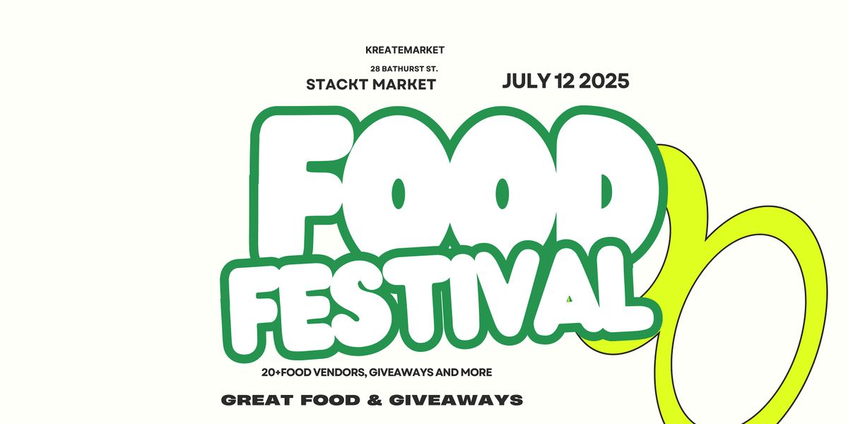 July at STACKT Market: More Food, Fun & Friends Than Ever Before!, 12 July | Event in Toronto | AllEvents