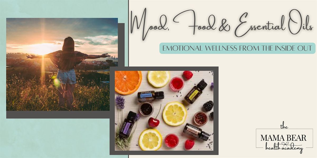 Mood, Food & Essential Oils: Emotional Wellness from the Inside Out, 21 November | Event in Berlin | AllEvents