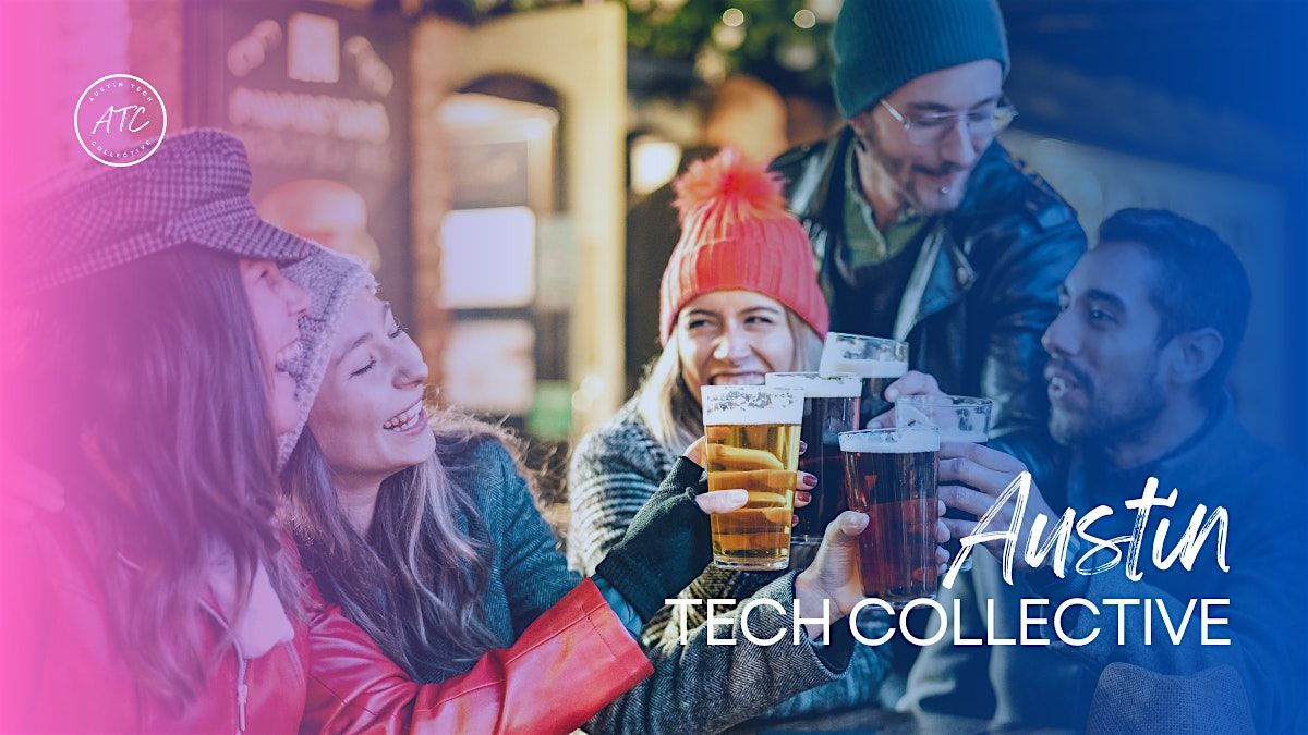 ATC & Techtopia Biz and Tech Social, 11 December | Event in Austin | AllEvents