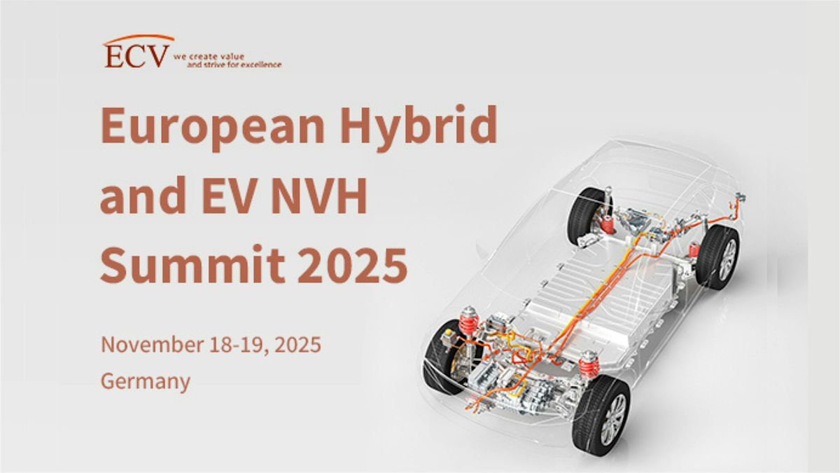 European Hybrid and EV NVH Summit 2025, 18 November | Event in 法兰克福 | AllEvents