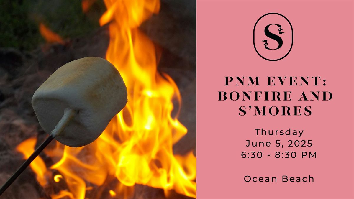 SoSF PNM Event: Bonfire and S'mores, 5 June | Event in San Francisco | AllEvents