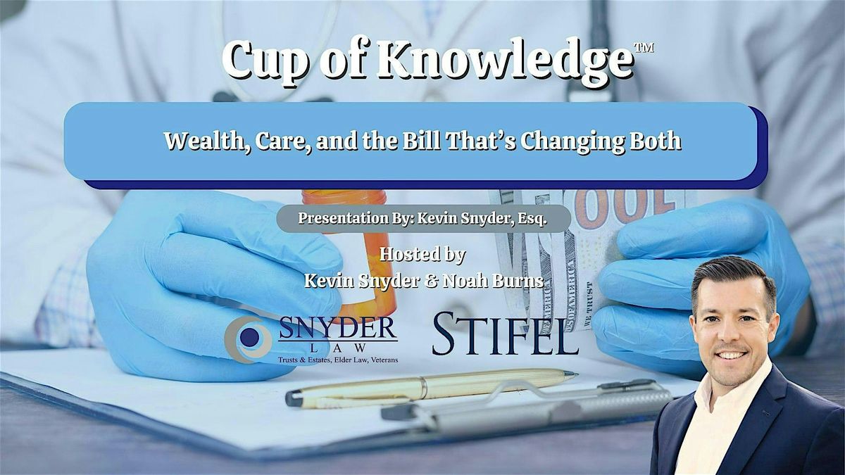 Wealth, Care, and the Bill That’s Changing Both, 14 August | Event in Mission Viejo | AllEvents