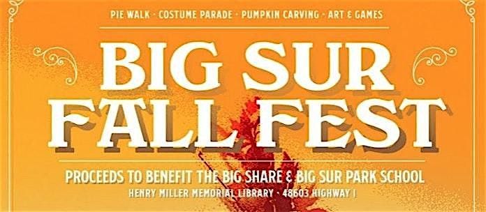 Big Sur Fall Fest - Get your tickets via link below!, 26 October | Event in Big Sur | AllEvents