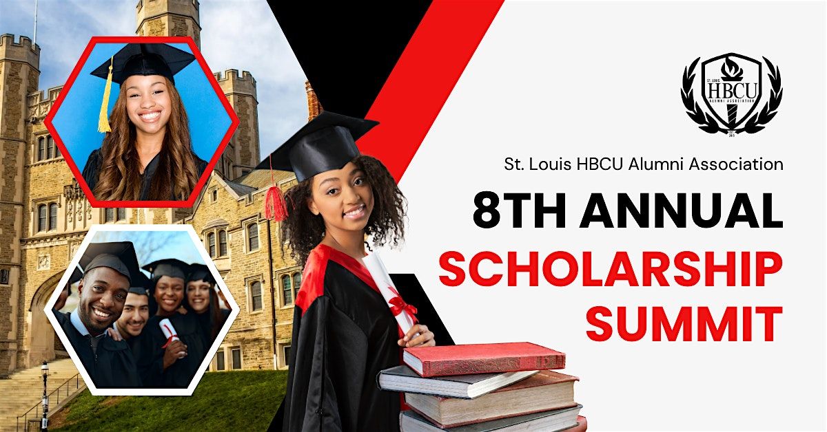 8th Annual Scholarship Summit - St. Louis HBCU Alumni Association, 13 September | Event in Florissant | AllEvents