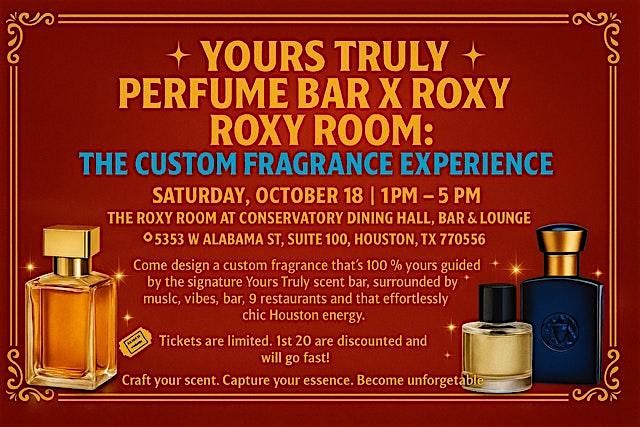 The Perfume Pop Up - Make Your Own Unique Fragrance, 18 October | Event in Houston | AllEvents