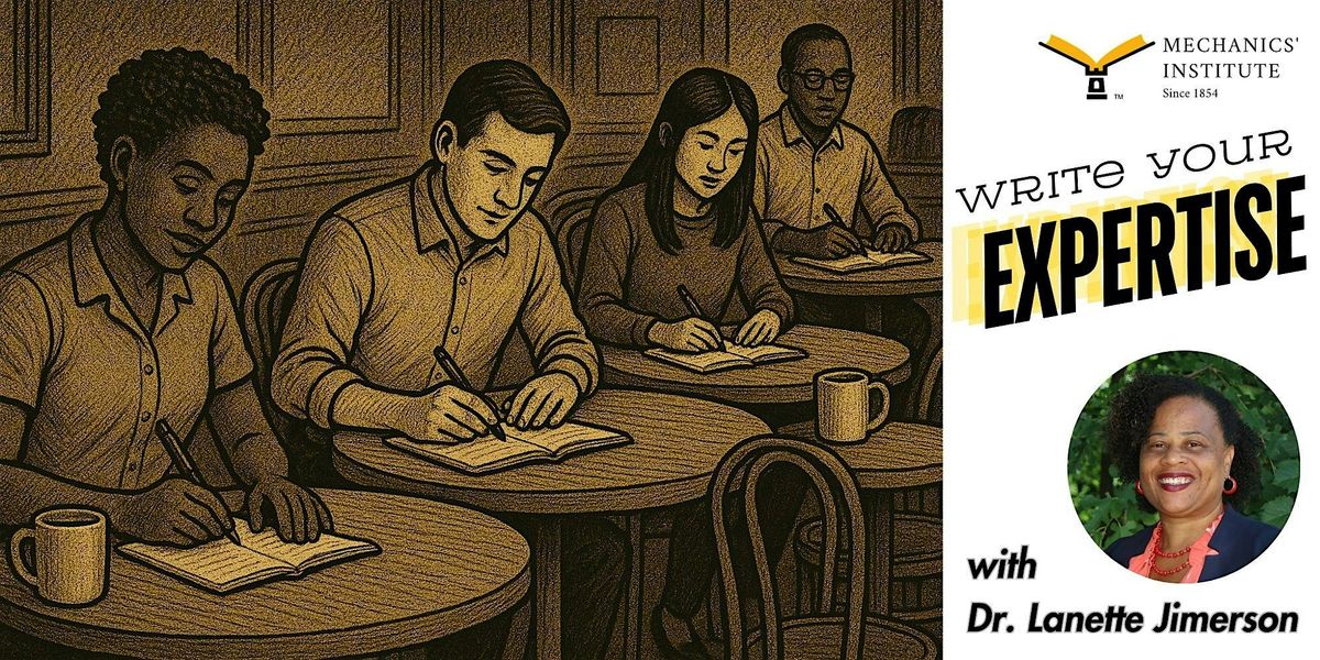 Write Your Expertise with Dr. Lanette Jimerson, 9 September | Event in San Francisco | AllEvents