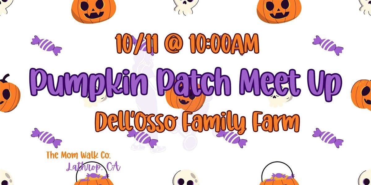 Pumpkin Patch Meet Up, 11 October | Event in Lathrop | AllEvents