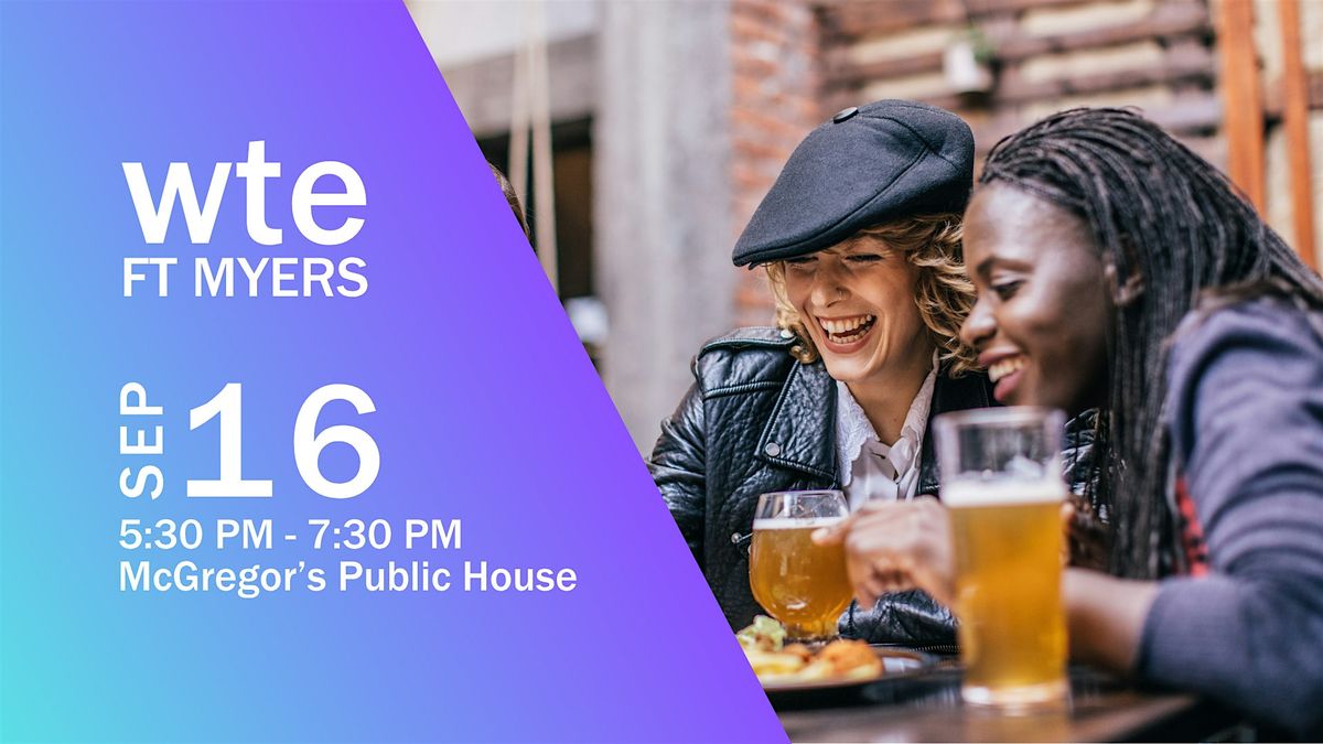 Women in Tech & Entrepreneurship - Ft Myers Chapter September Happy Hour, 16 September | Event in Fort Myers