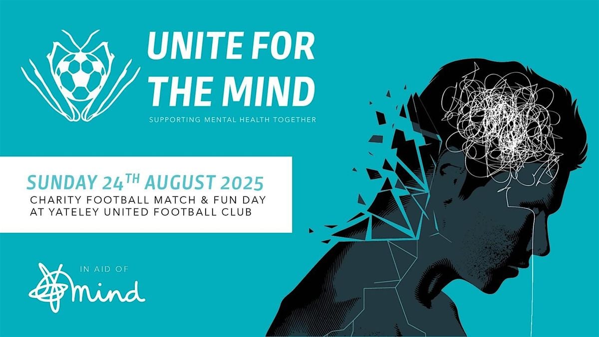Unite For The Mind - Charity Football Match & Fun Day, 24 August | Event in Yateley | AllEvents