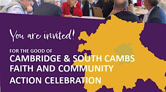 FOR THE GOOD OF CAMBRIDGE & SOUTH CAMBS -FAITH & COMMUNITY CELEBRATION, 3 February | Event in Cambridge