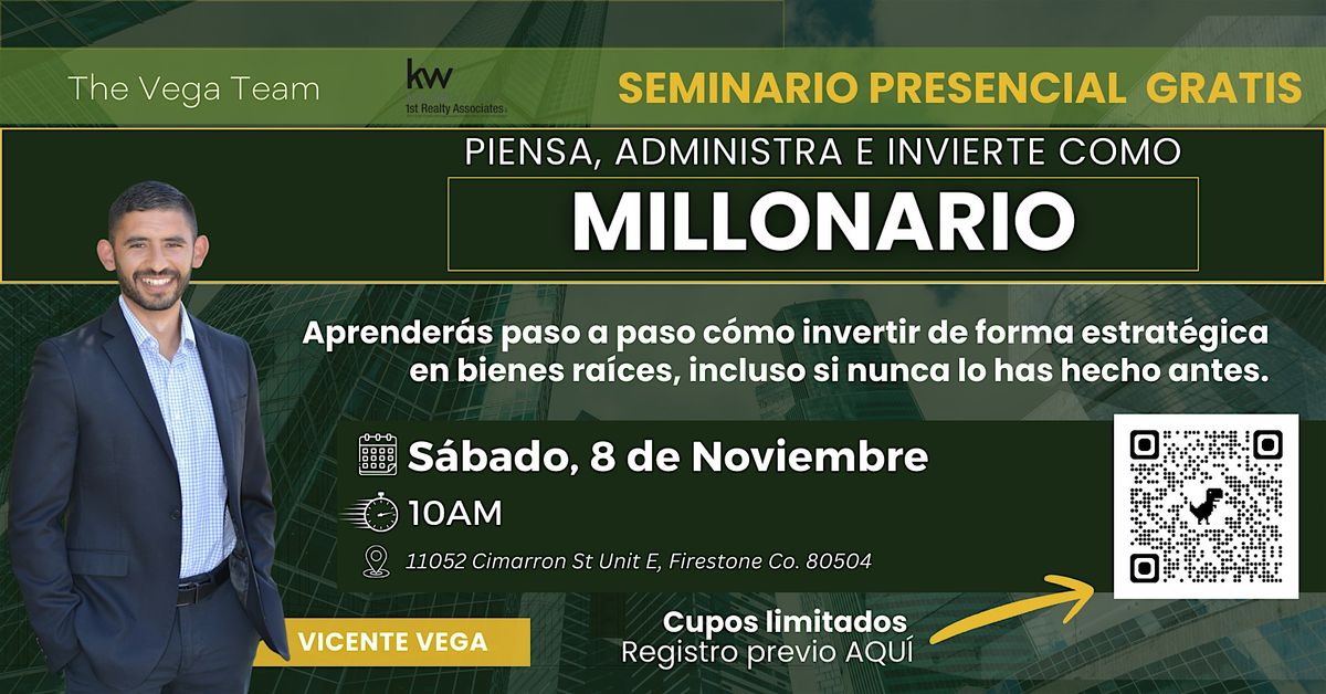 PIENSA, ADMINISTRA E INVIERTE COMO MILLONARIO- FIRESTONE CO., 8 November | Event in Firestone | AllEvents