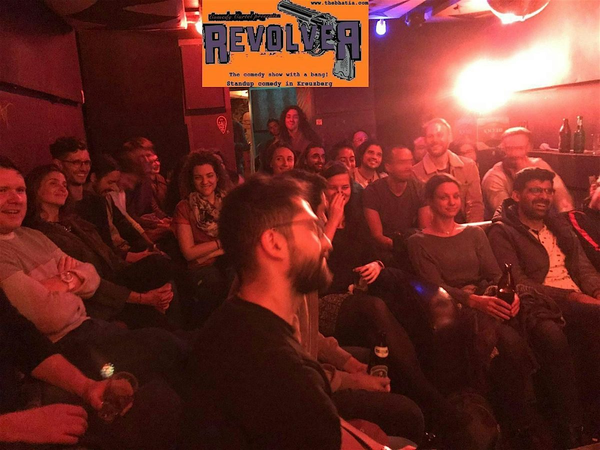 *Revolver ~ the comedy show with a bang!* ~  14 November, 14 November | Event in Berlin | AllEvents