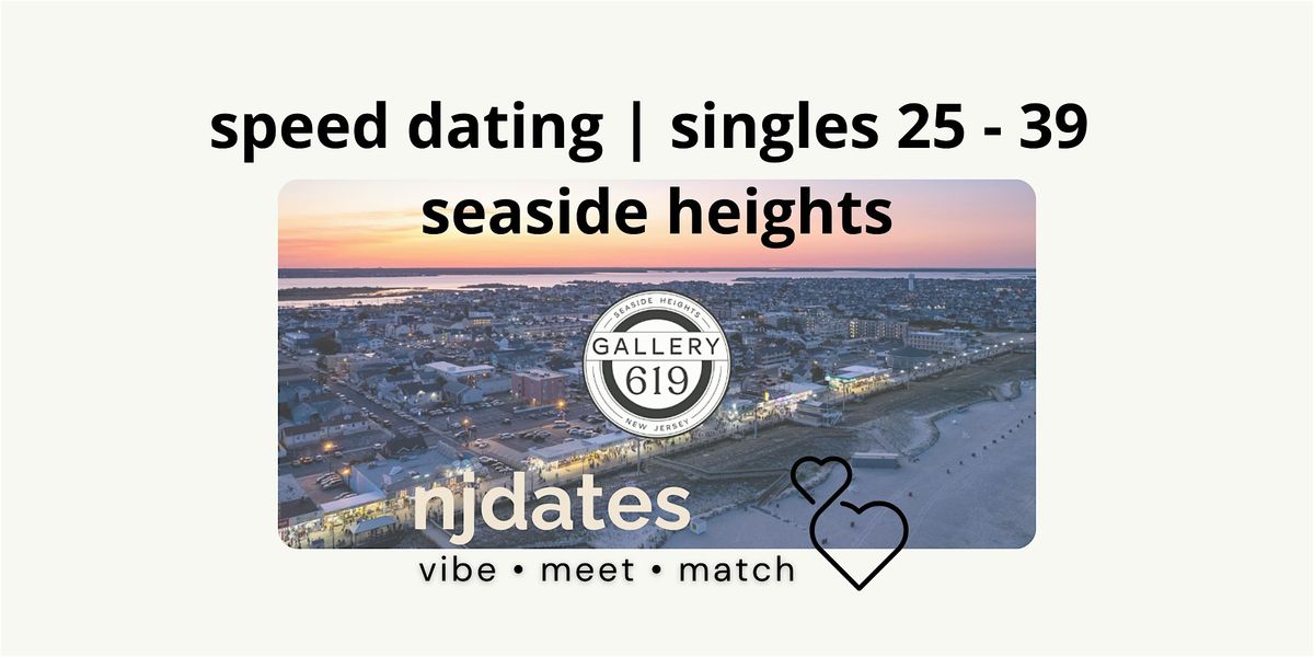 Speed Dating | Singles 25 - 39 | SEASIDE HEIGHTS, 9 September | Event in Seaside Heights | AllEvents