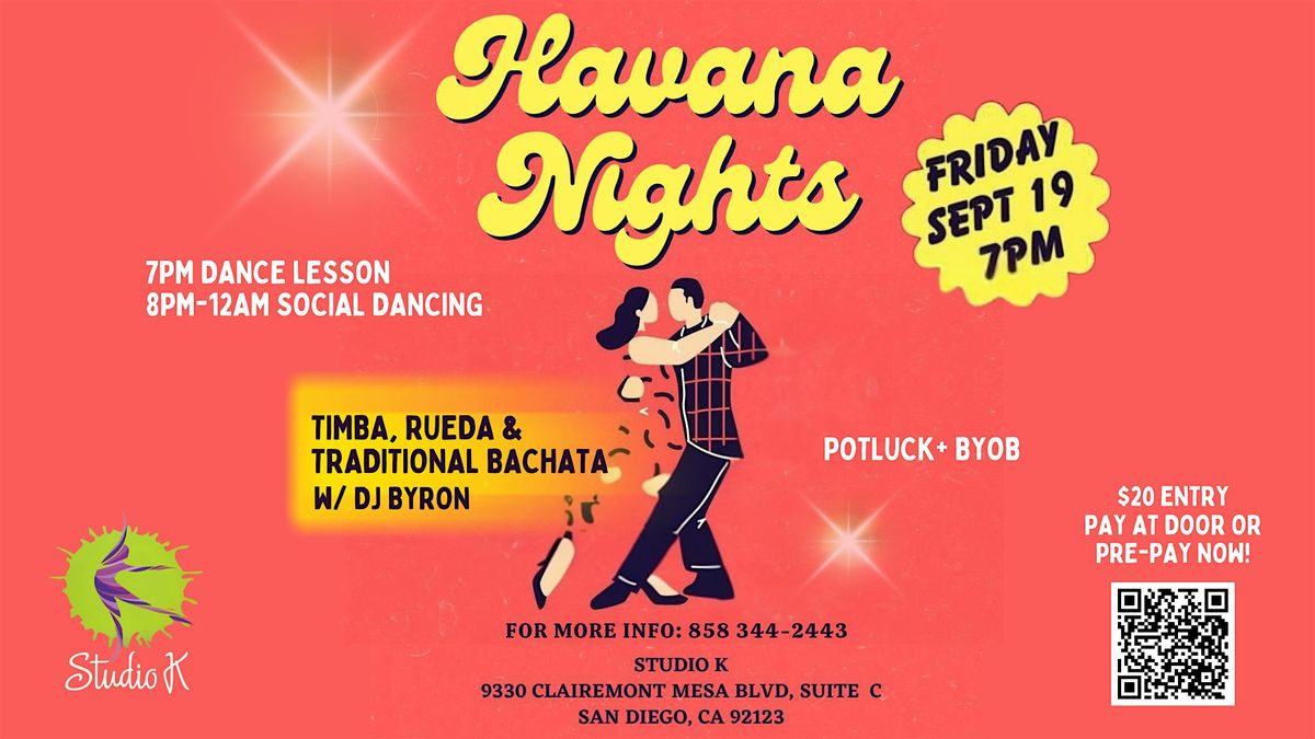 Havana Nights  Rueda, Timba, & Traditional Bachata Social, 19 September | Event in San Diego | AllEvents