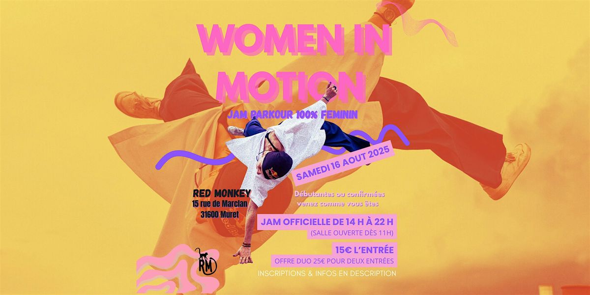 WOMEN IN MOTION - RED MONKEY, 16 August | Event in Muret | AllEvents