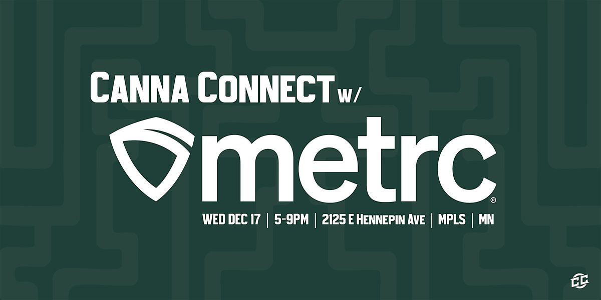 Canna Connect w/ METRC | Holiday Party & Panel at Steady Pour, 17 December | Event in Minneapolis | AllEvents