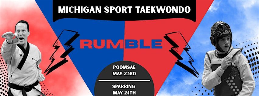 Michigan Sport Taekwondo RUMBLE, 23 May | Event in Farmington Hills | AllEvents